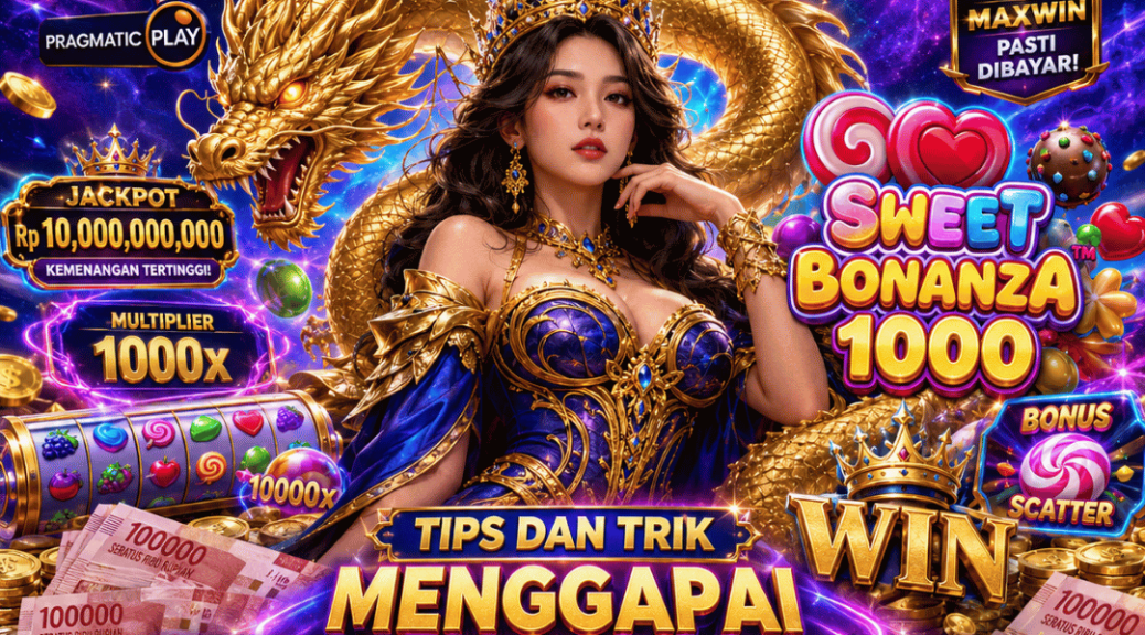 Slot Sweet Bonanza 1000